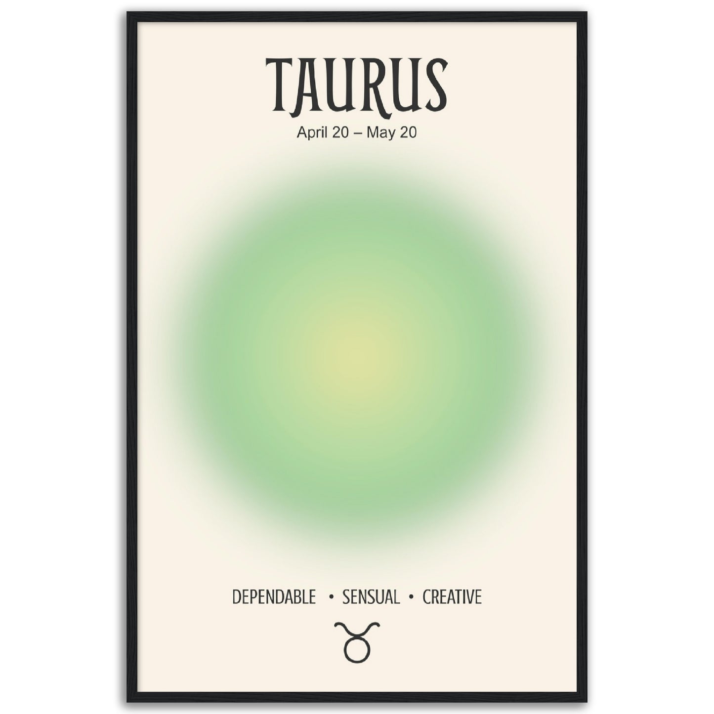 Taurus Positive Aura Zodiac Print