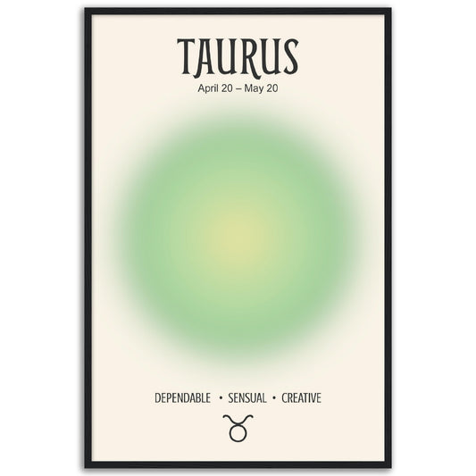 Taurus Positive Aura Zodiac Print