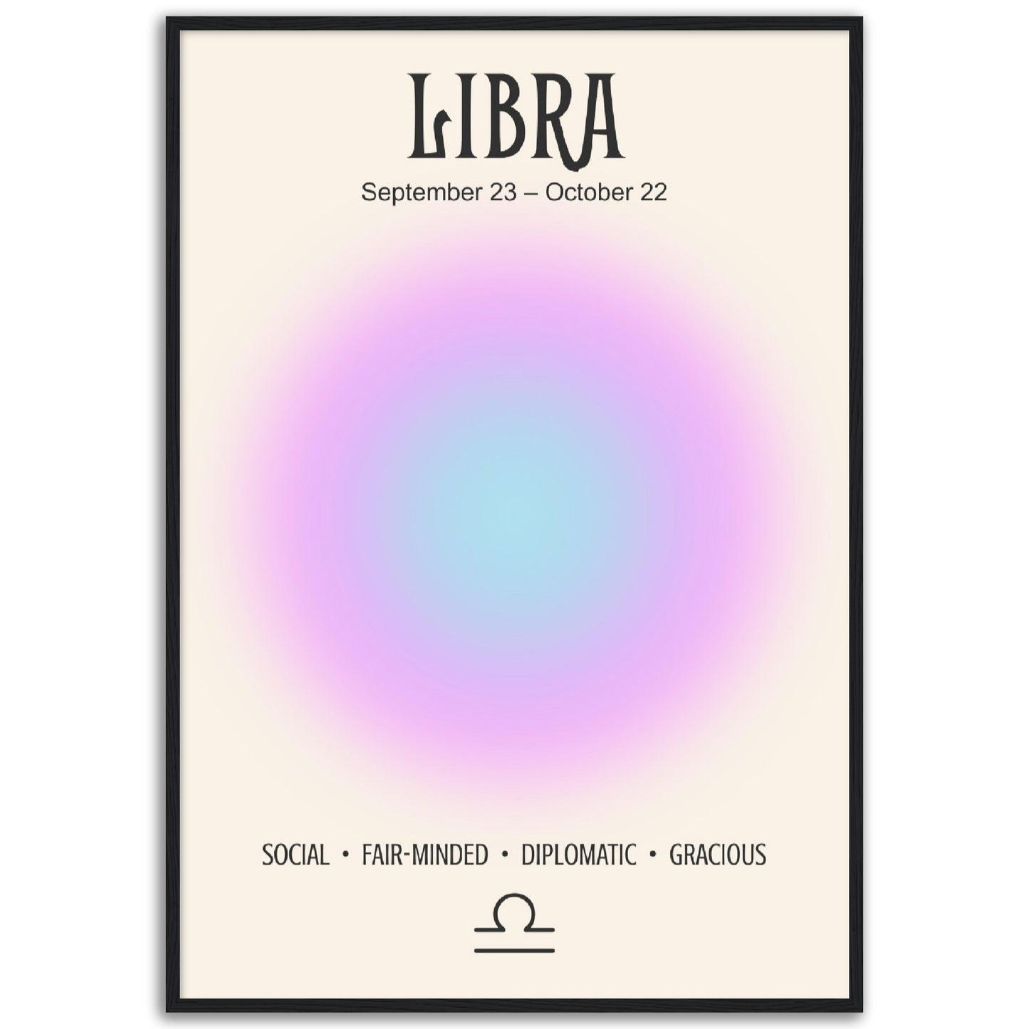 Libra Positive Aura Zodiac Print