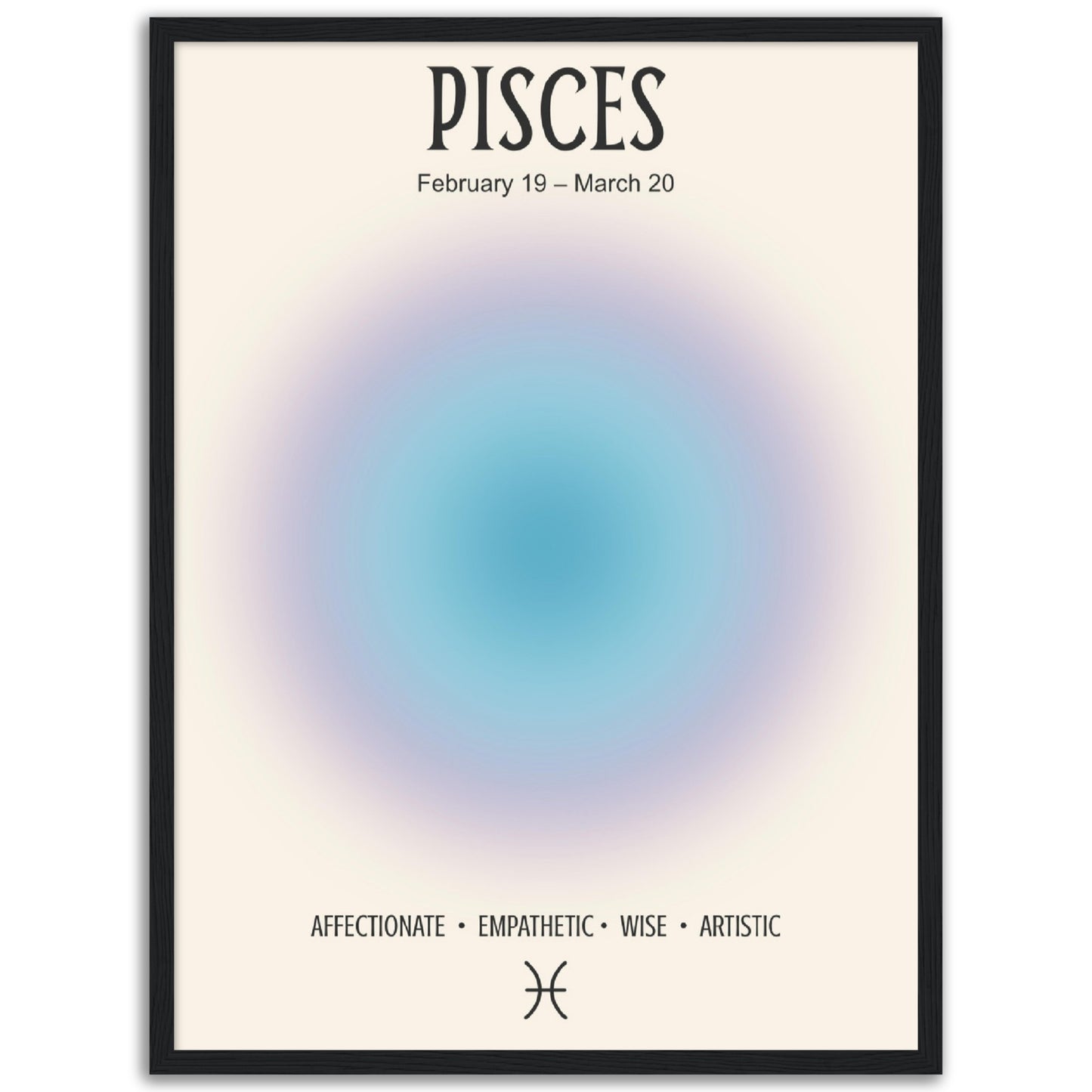 Pisces Positive Aura Zodiac Print