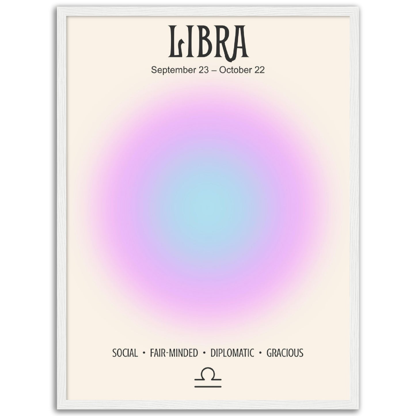 Libra Positive Aura Zodiac Print