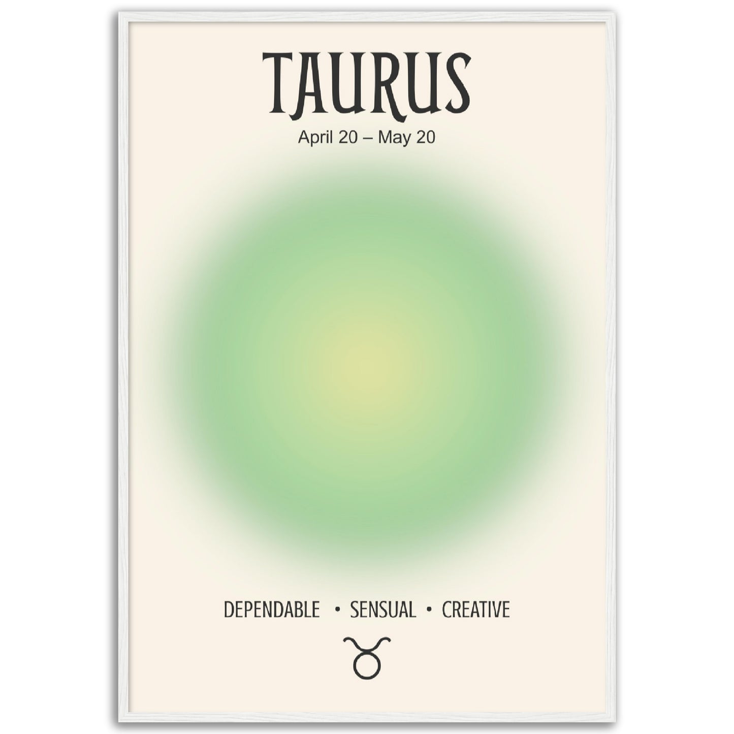 Taurus Positive Aura Zodiac Print