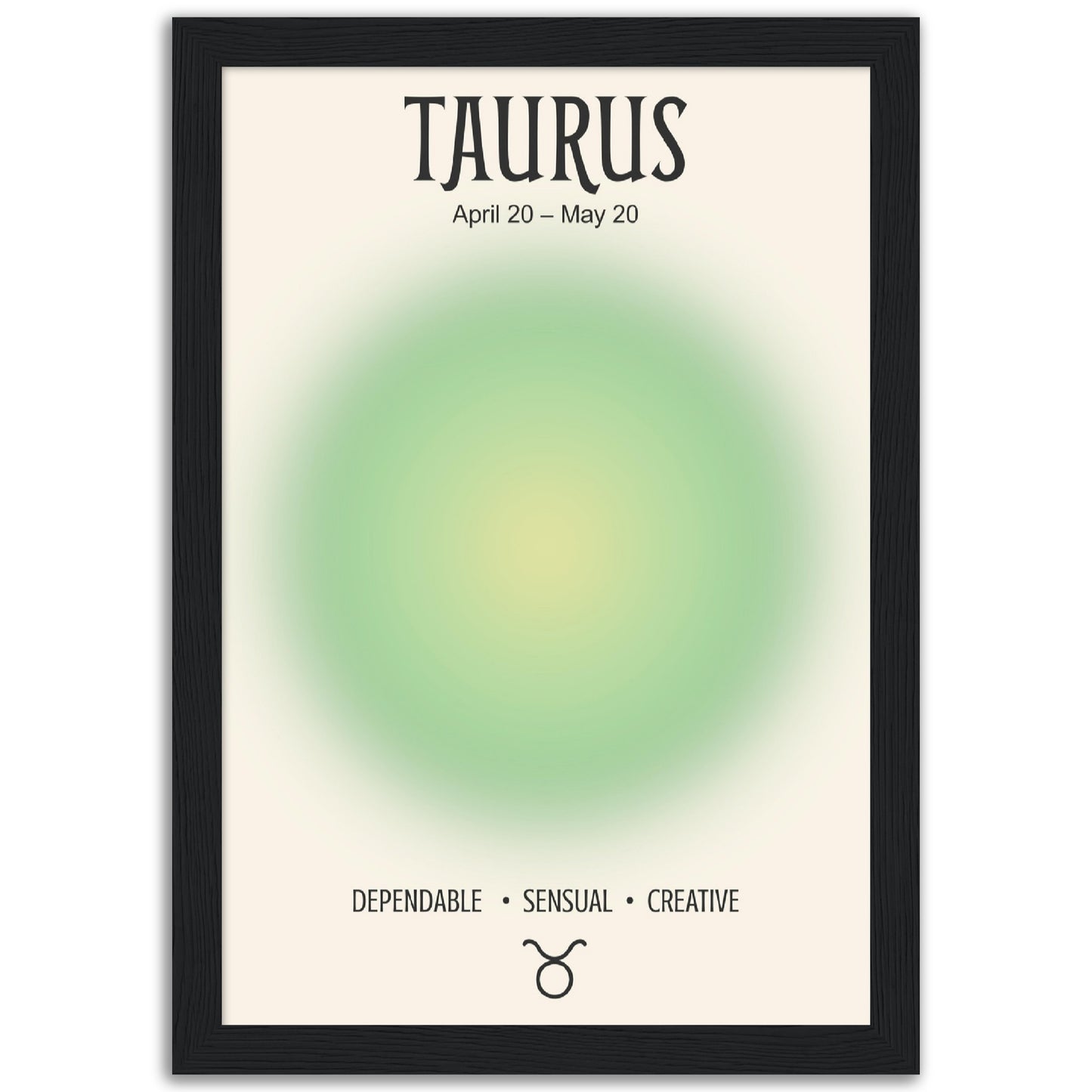 Taurus Positive Aura Zodiac Print