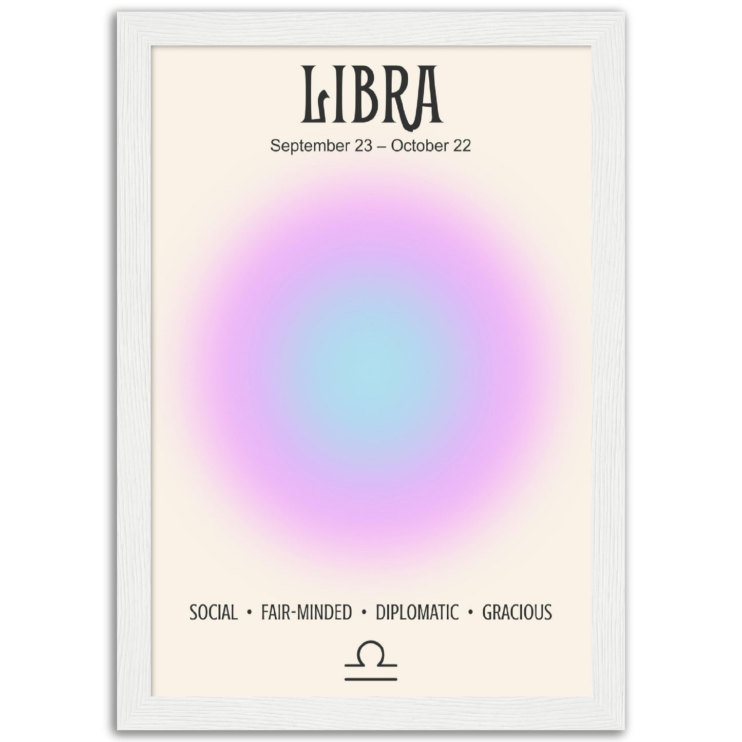 Libra Positive Aura Zodiac Print