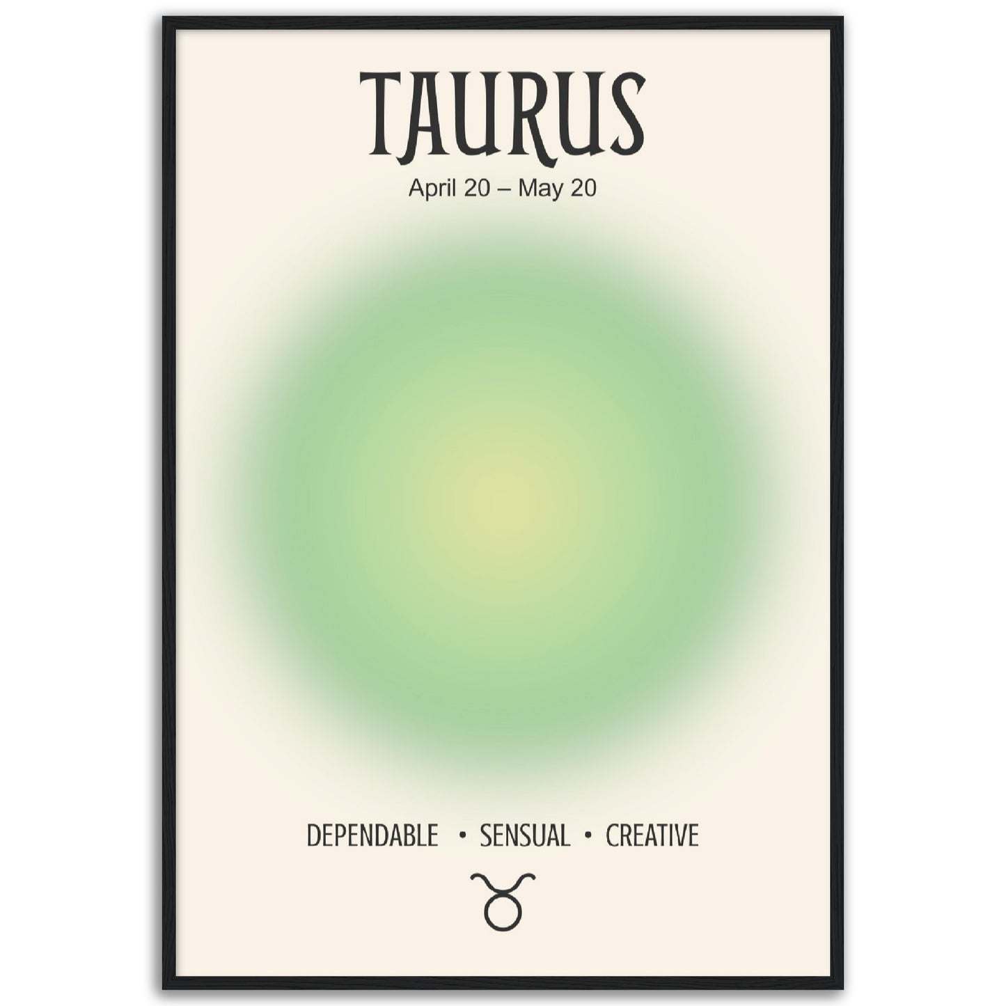 Taurus Positive Aura Zodiac Print